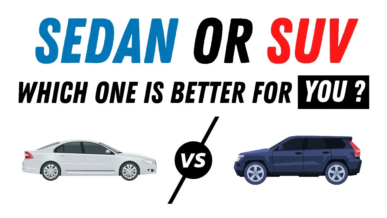 SUV vs Sedan in 2025: Which Is Better for Your Family and Budget?